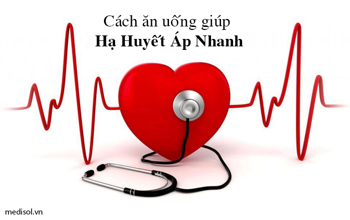 việc ăn uống gì để hạ huyết áp nhanh