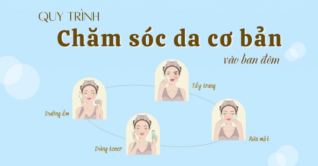 các bước dưỡng da ban đêm